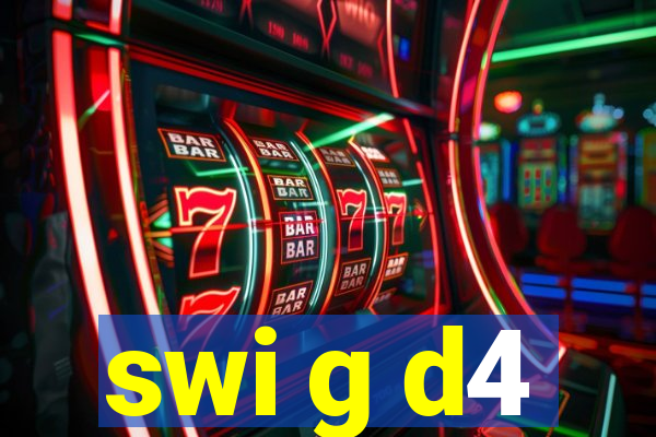 swi g d4